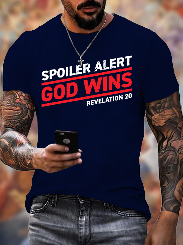 God Wins Christian Cotton T-Shirt