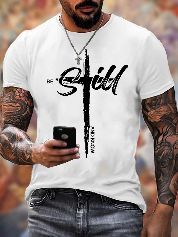 Be Still and Know Jesus God Christian Cotton T-Shirt