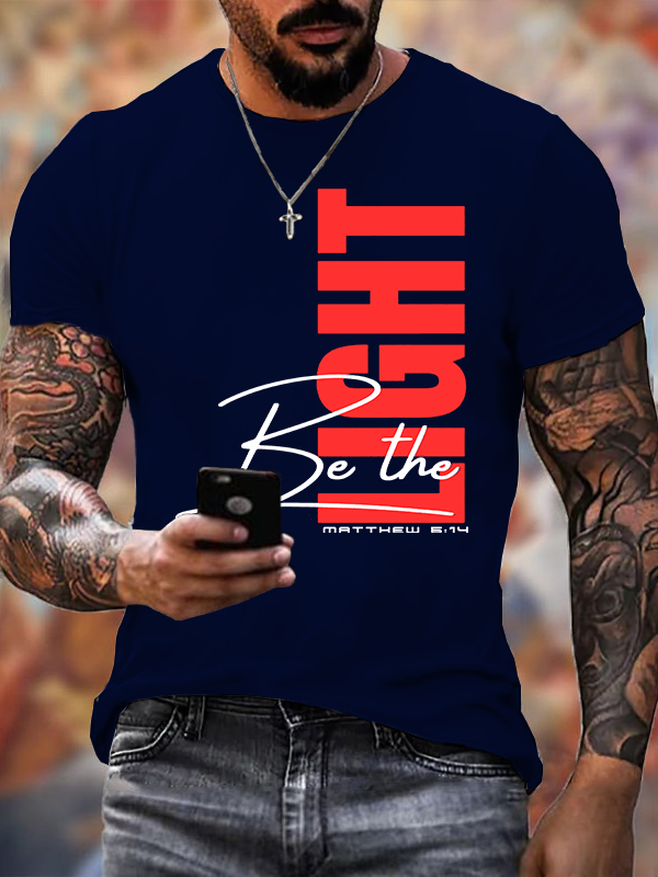 Be The Light Jesus God Christian Cotton T-Shirt