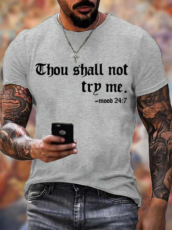 Thou Shalt Not Try Me  Jesus God Christian Cotton T-Shirt
