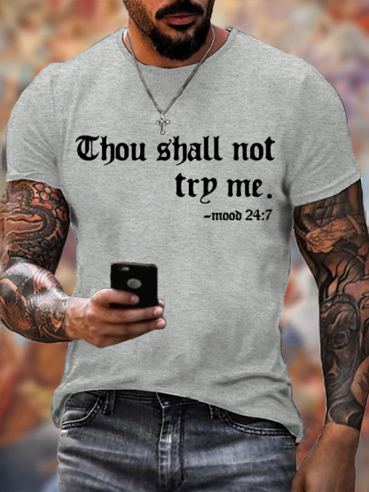 Thou Shalt Not Try Me  Jesus God Christian Cotton T-Shirt