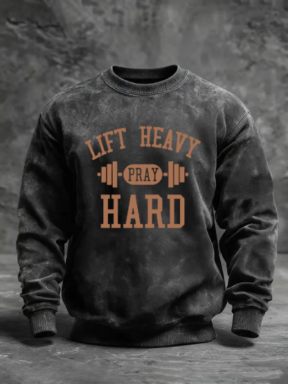 Lift Heavy Pray Hard Jesus God Christian Washed Sweatshirt