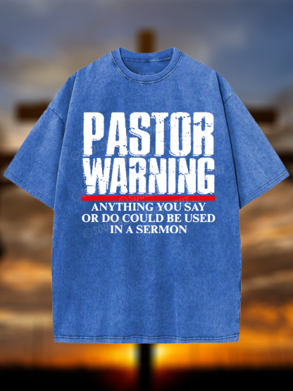Pastor Warning Christian Washed T-Shirt