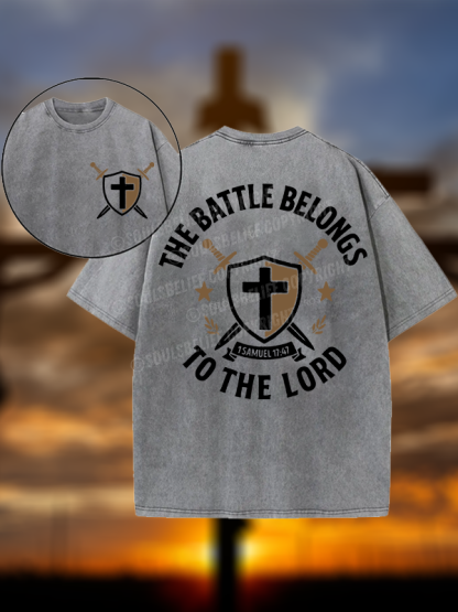 The Battle Belongs To The Lord  Christian Washed T-Shirt