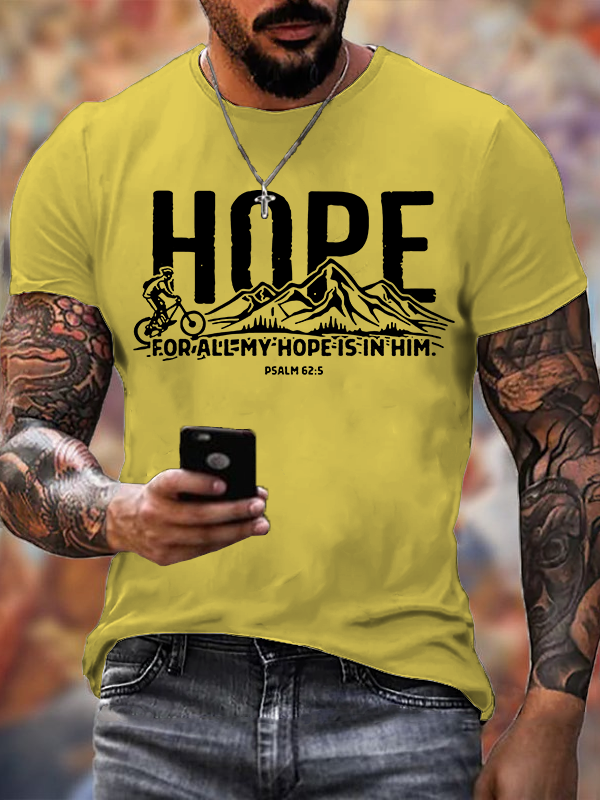 For All My Hope Is in Him Christian Cotton T-Shirt