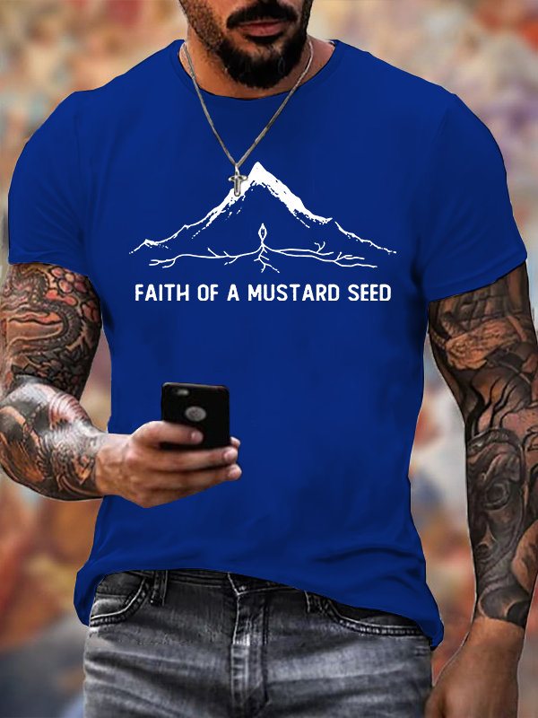 Faith Of A Mustard Seed Jesus God Christian Cotton T-Shirt