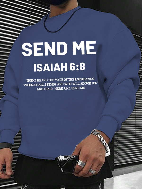 Send Me Christian Sweatshirt