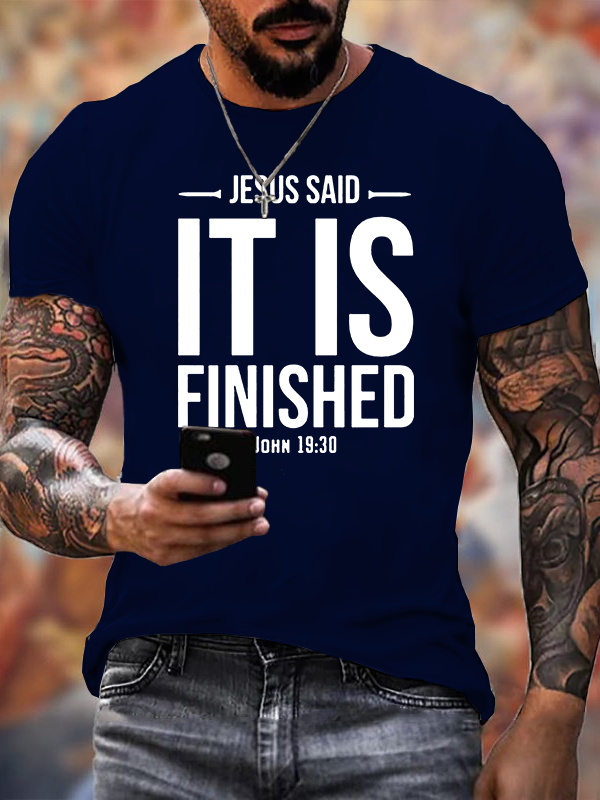 It Is Finished Jesus God Christian Cotton T-Shirt