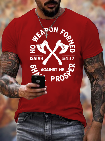 No Weapon Formed Shall Prosper - Isaiah 54:17 Jesus God Christian Cotton T-Shirt