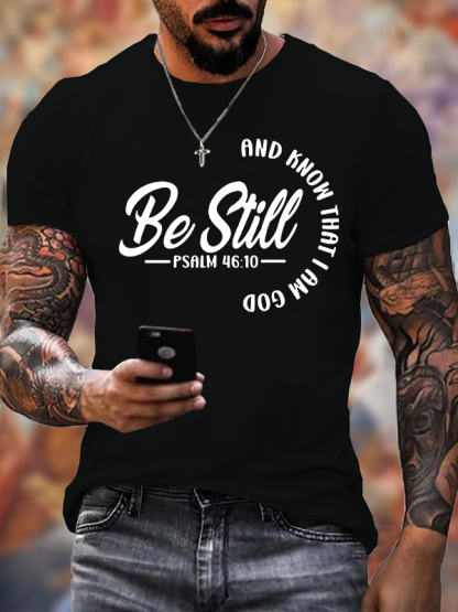 Be Still  Jesus God Christian Cotton T-Shirt