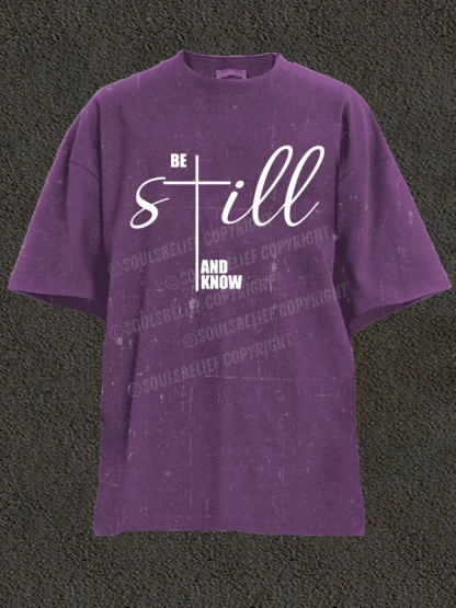 Be Still And Know Cross Christian Washed T-Shirt