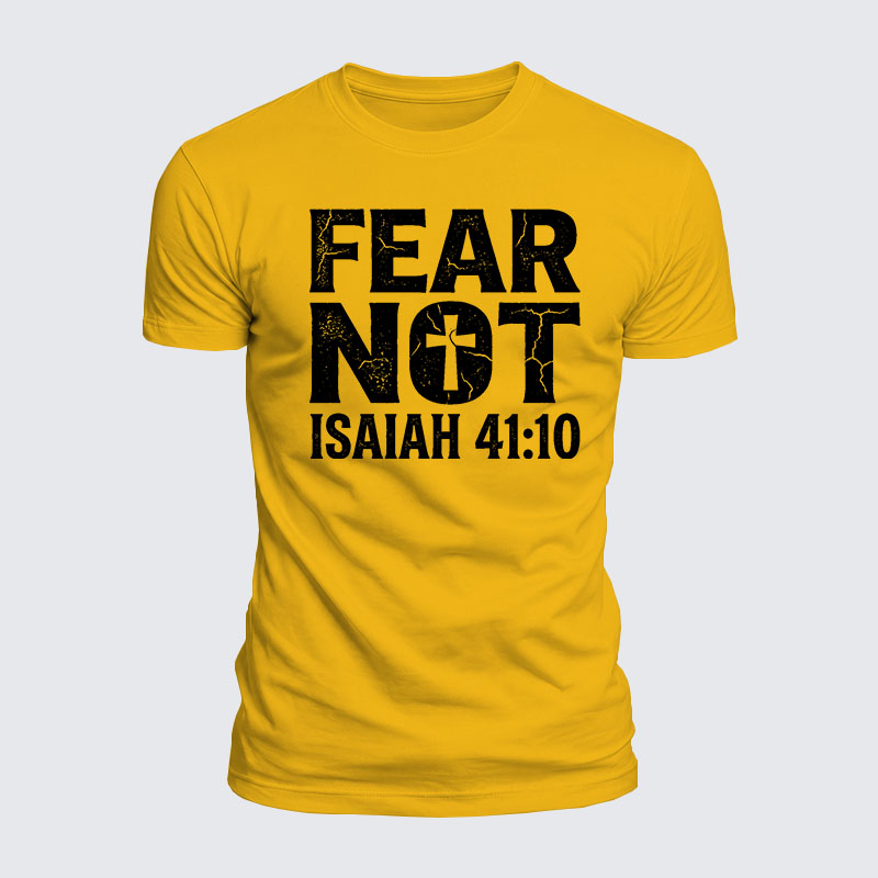Fear Not Isaiah 41:10 Jesus God Christian  – Luxe Mercerized Interlock Cotton Tee