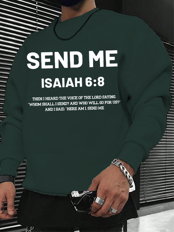 Send Me Christian Sweatshirt