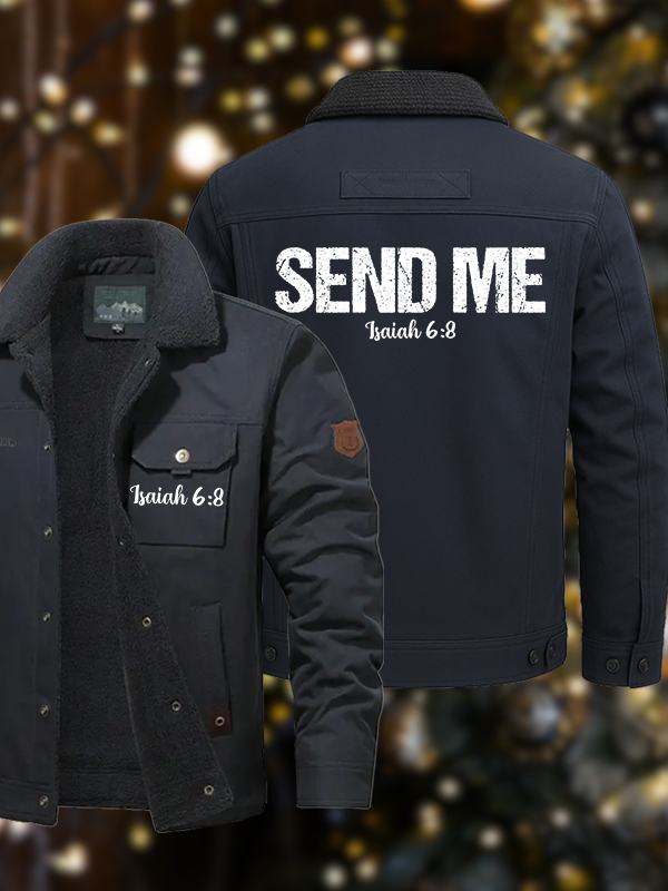 Men's Isaiah 6:8 - SEND ME Casual Fleece-Lined Jacket
