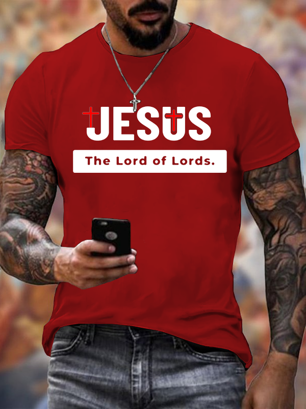Jesus The Lord of Lords Jesus God Christian Cotton T-Shirt