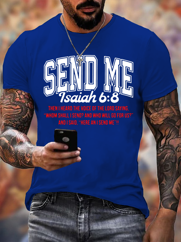 Send Me Isaiah 6:8 Jesus God Christian Cotton T-Shirt