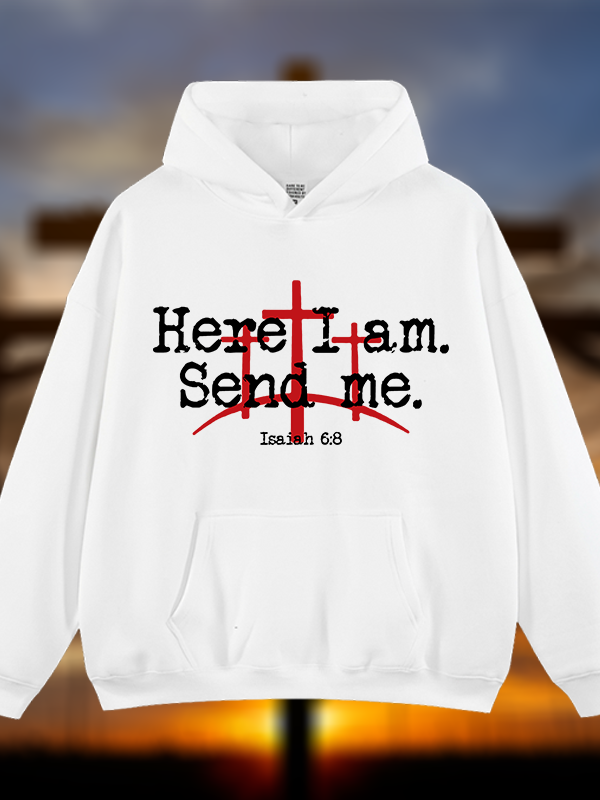 Here I Am Send Me - Bible Verse Isaiah 6:8  Jesus God Christian Plush Fleece-Lined Hoodie