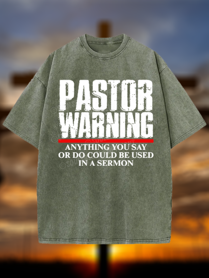 Pastor Warning Christian Washed T-Shirt