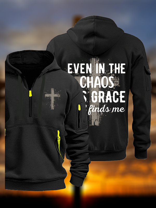 Even In The Chaos His Grace Still Finds Me Jesus God Christian Zipper Hoodies