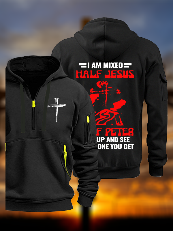 I Am Mixed Half Jesus And Half Peter Jesus God Christian Zipper Hoodies