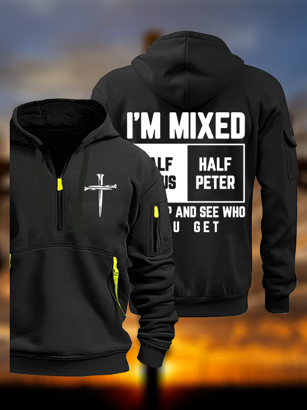 I Am Mixed Half Jesus And Half Peter Jesus God Christian Zipper Hoodies