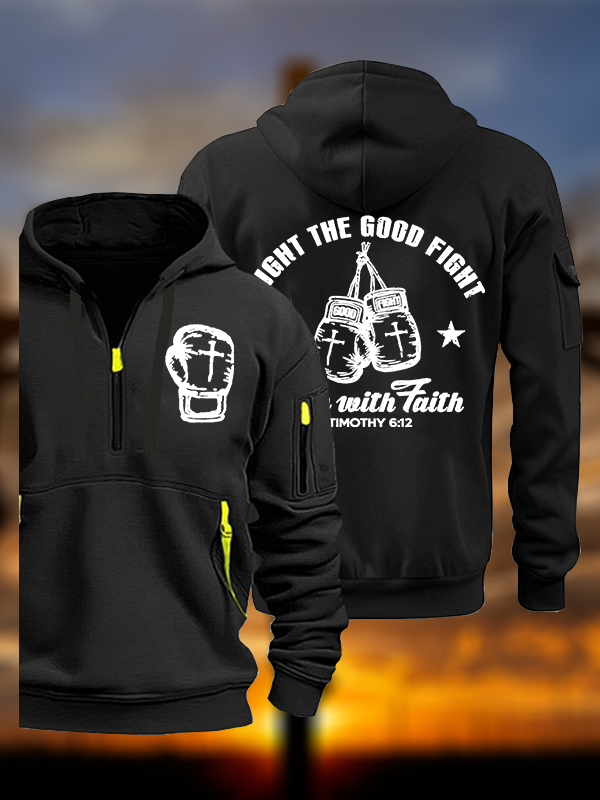 Fight The Good Fight Jesus God Christian Zipper Hoodies