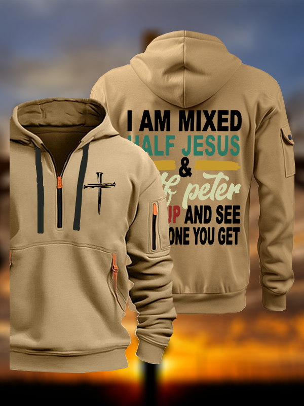 I Am Mixed Half Jesus And Half Peter Jesus God Christian Zipper Hoodies