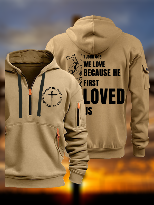 We love because he first loved us Jesus God Christian Zipper Hoodies