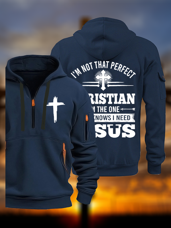 I'm Not That Perfect Jesus God Christian Zipper Hoodies