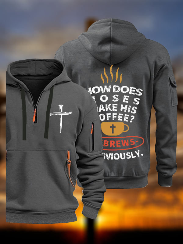 How Does Moses Make His Coffee Jesus God Christian Zipper Hoodies