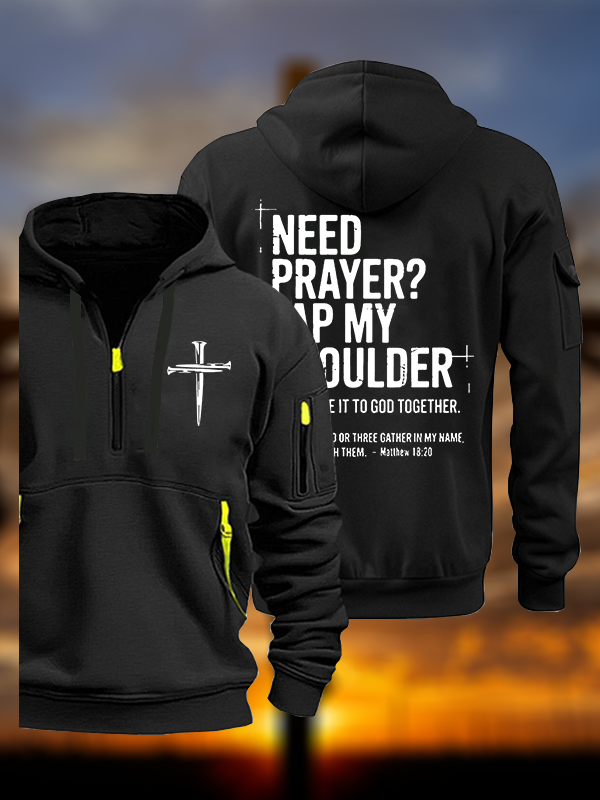 Need Prayer Tap My Shoulder Jesus God Christian Zipper Hoodies
