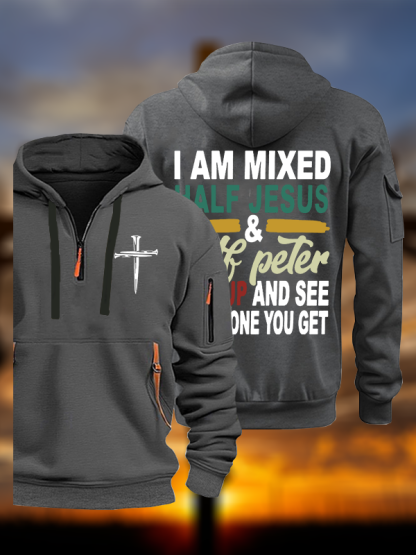 I Am Mixed Half Jesus And Half Peter Jesus God Christian Zipper Hoodies