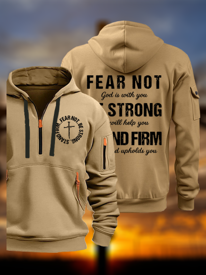 Fear Not Be Strong Stand Firm Jesus God Christian Zipper Hoodies