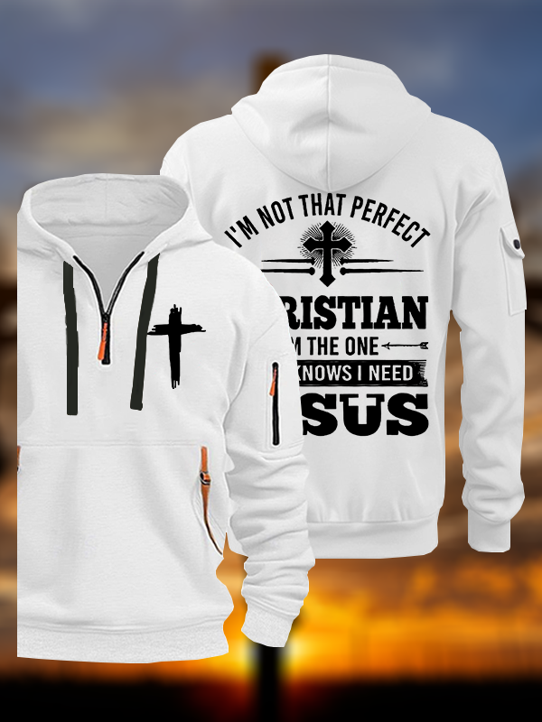 I'm Not That Perfect Jesus God Christian Zipper Hoodies