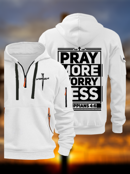 Pray More Worry Less Jesus God Christian Zipper Hoodies