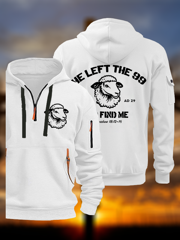 He left the 99 to Find Me Jesus God Christian Zipper Hoodies