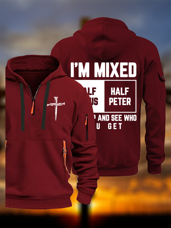 I Am Mixed Half Jesus And Half Peter Jesus God Christian Zipper Hoodies