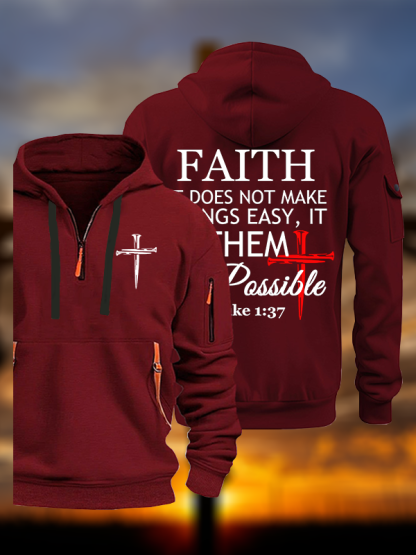 Faith Does Not Make Things Easy, It Makes Them Possible – Luke 1:37 Jesus God Christian Zipper Hoodies