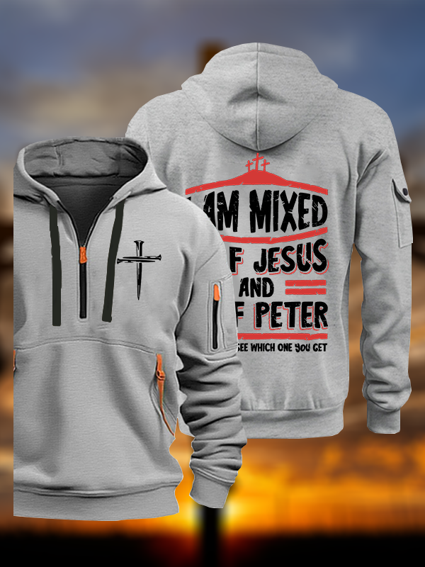 I Am Mixed Half Jesus And Half Peter Jesus God Christian Zipper Hoodies