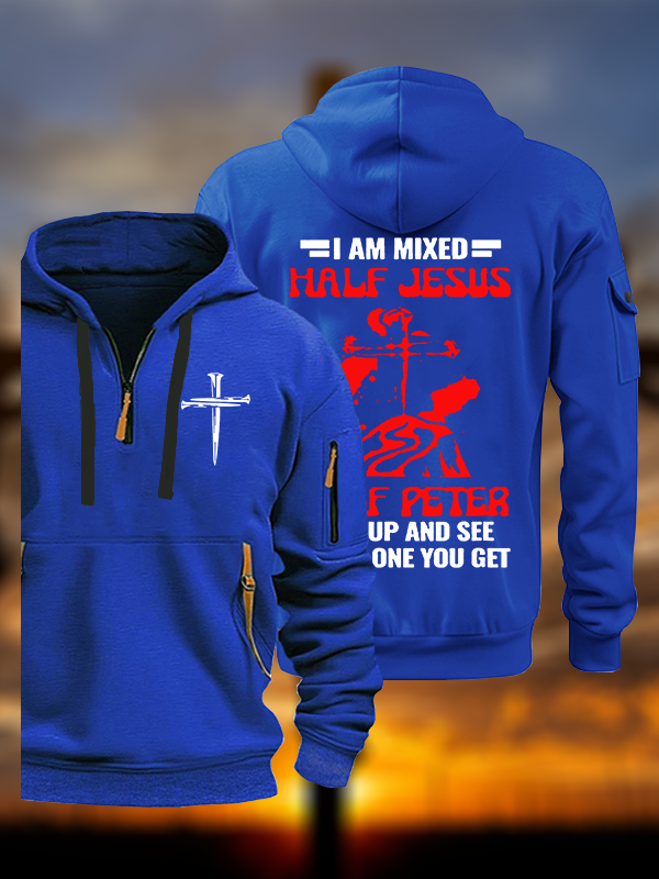 I Am Mixed Half Jesus And Half Peter Jesus God Christian Zipper Hoodies