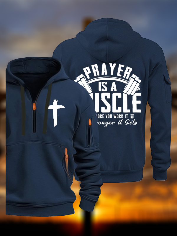 Prayer Is A Muscle Cross Jesus God Christian Zipper Hoodies