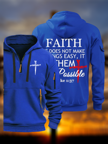 Faith Does Not Make Things Easy, It Makes Them Possible – Luke 1:37 Jesus God Christian Zipper Hoodies