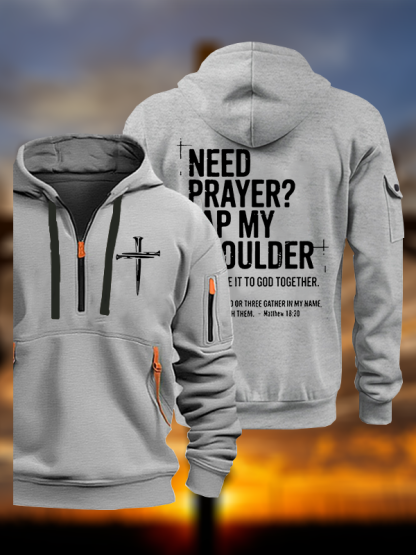 Need Prayer Tap My Shoulder Jesus God Christian Zipper Hoodies