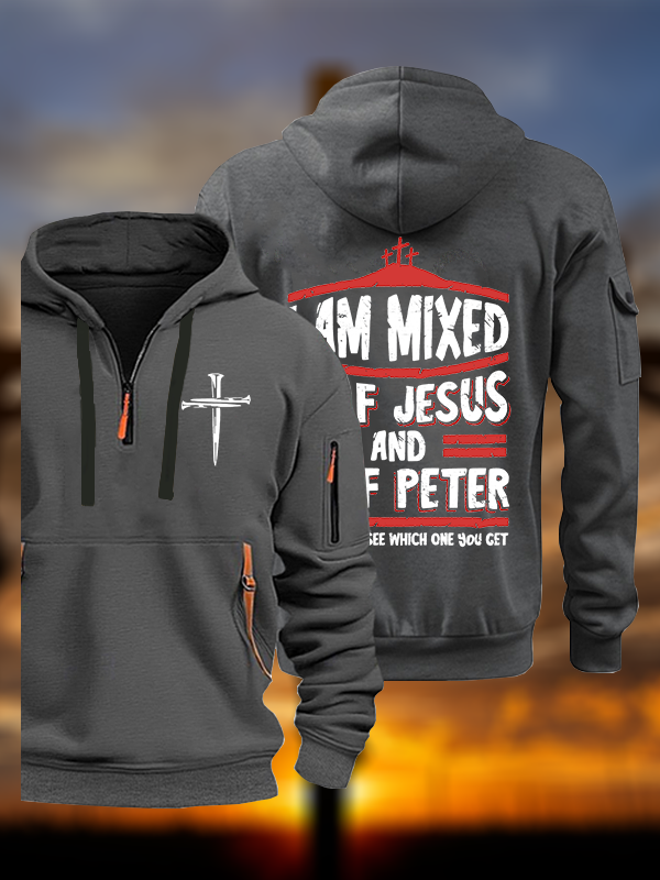 I Am Mixed Half Jesus And Half Peter Jesus God Christian Zipper Hoodies