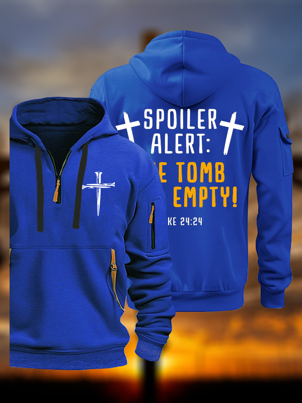 Spoiler Alert:The Tomb Was Empty Jesus God Christian Zipper Hoodies