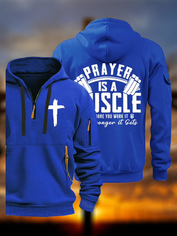 Prayer Is A Muscle Cross Jesus God Christian Zipper Hoodies