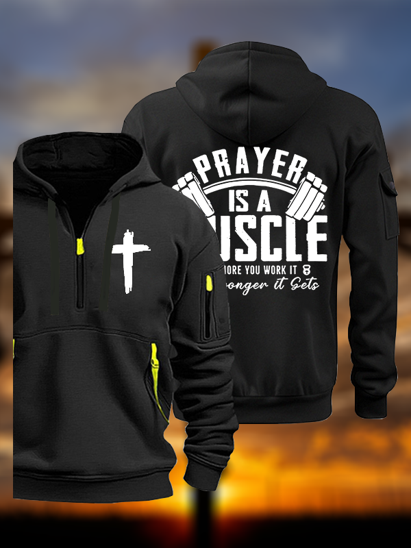 Prayer Is A Muscle Cross Jesus God Christian Zipper Hoodies