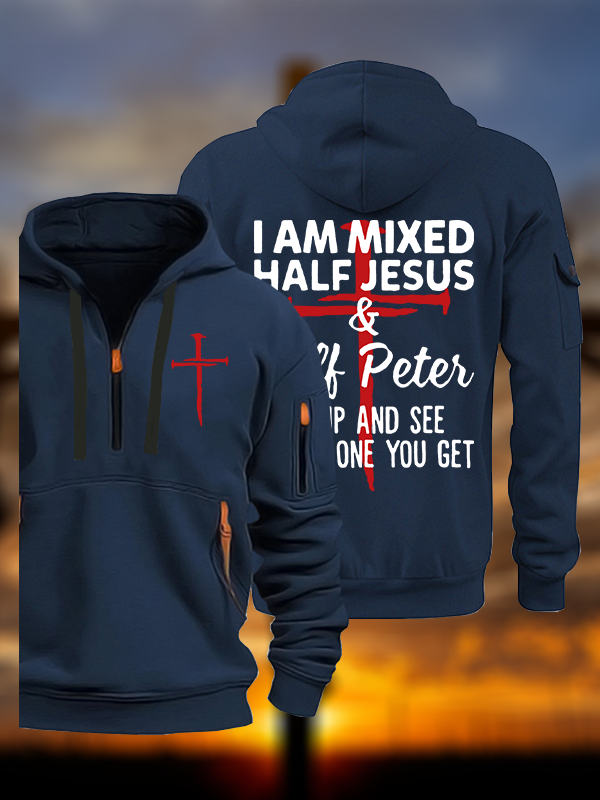 I Am Mixed Half Jesus And Half Peter Jesus God Christian Zipper Hoodies
