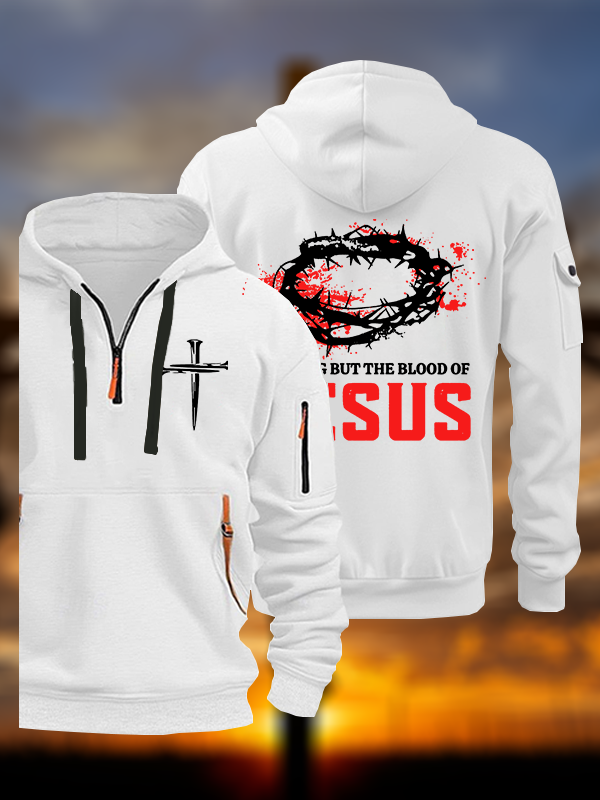 Nothing But The Blood Of Jesus Jesus God Christian Zipper Hoodies