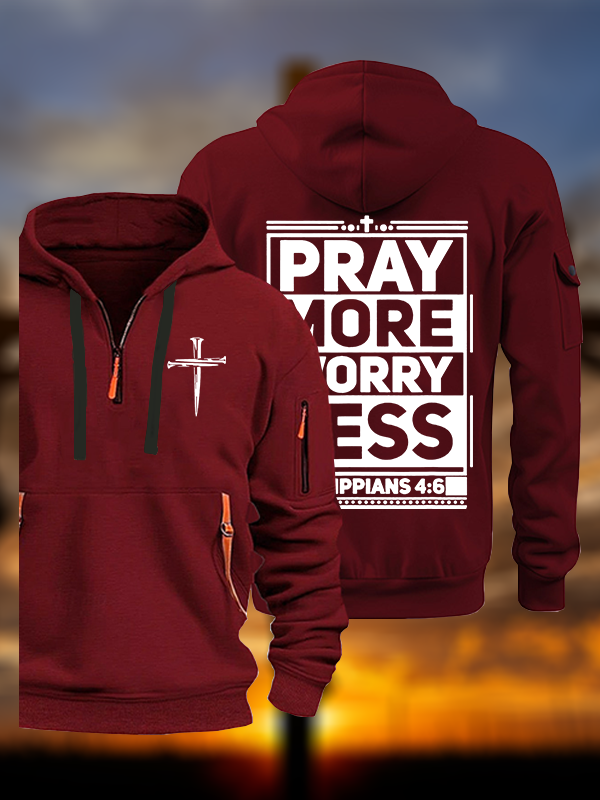 Pray More Worry Less Jesus God Christian Zipper Hoodies